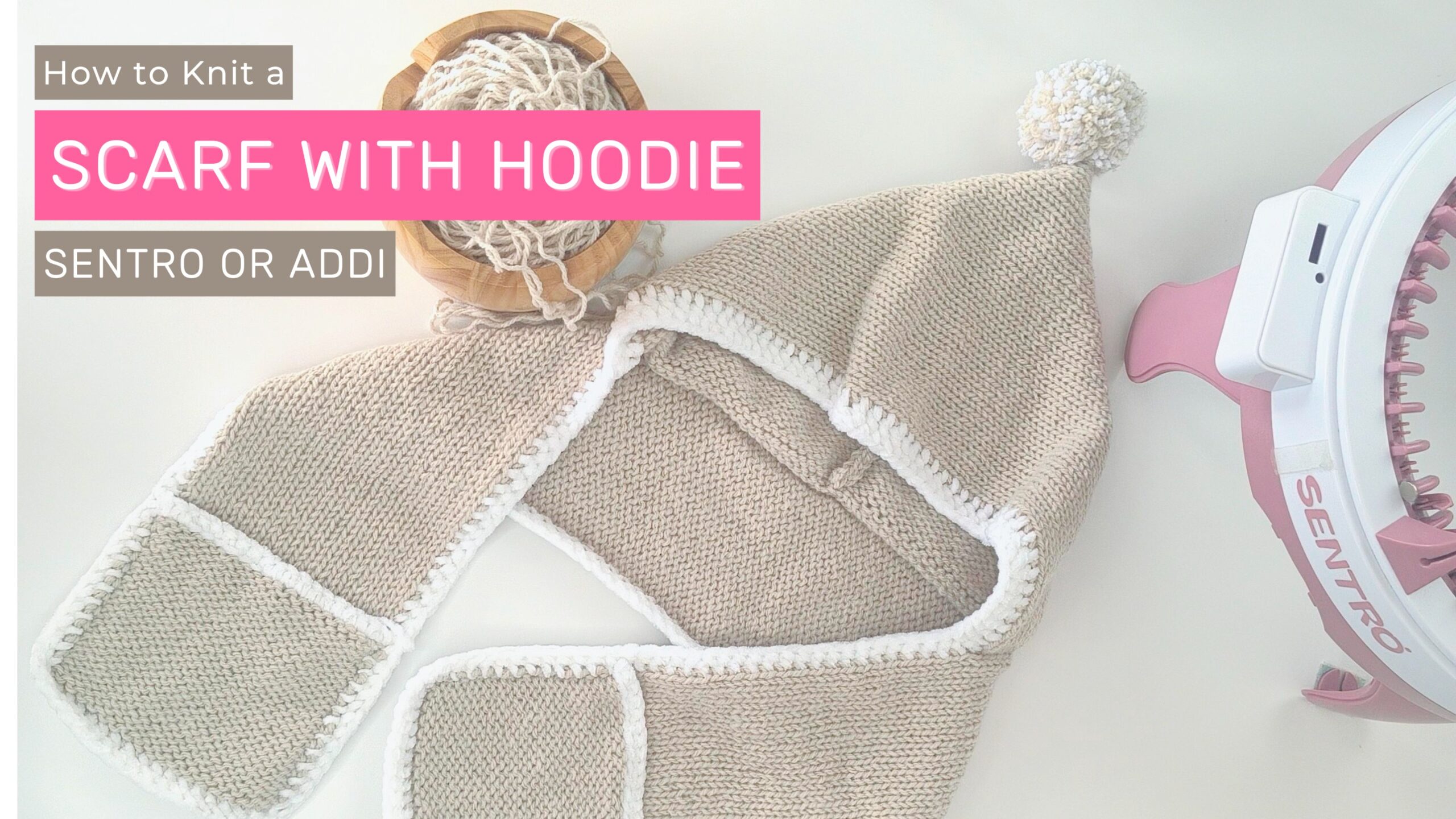 Best Circular Knitting Machine Review 10 Scarf with Hoodie for kids on a Sentro